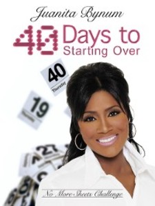 40 Days to Starting Over als eBook Download von Juanita Bynum - Juanita Bynum