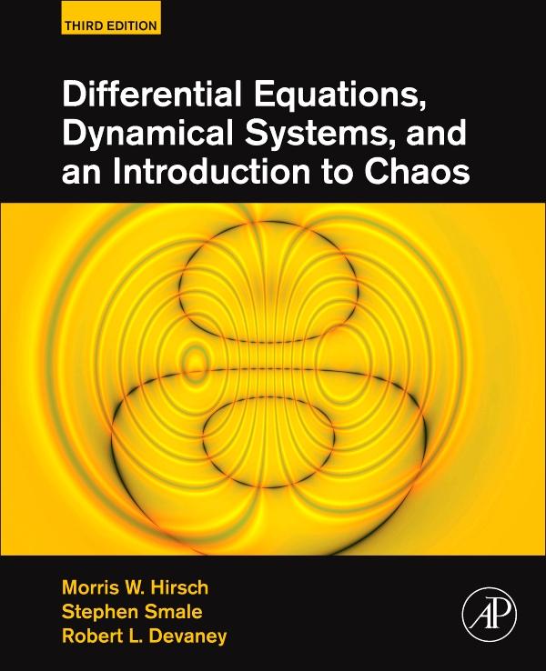 Differential Equations, Dynamical Systems, and an Introduction to Chaos Morris W. Hirsch Author