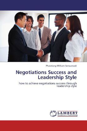 Negotiations Success and Leadership Style als Buch von Phatelang William Senoamadi - Phatelang William Senoamadi