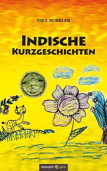 Indische Kurzgeschichten als Buch von Paul Bürkler - Paul Bürkler