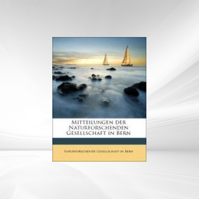 Mitteilungen der Naturforschenden Gesellschaft in Bern als Taschenbuch von Naturforschende Gesellschaft in Bern - 1179302362