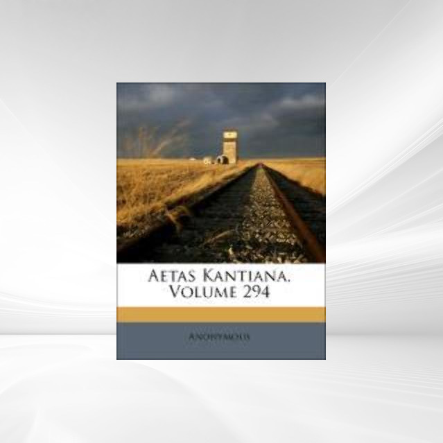 Aetas Kantiana, Volume 294 als Taschenbuch von Anonymous - 1248302060