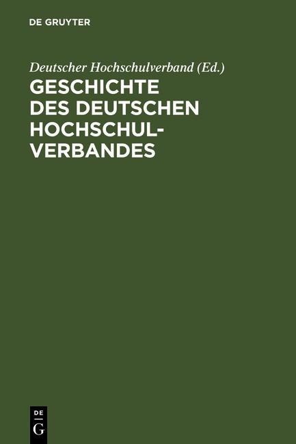Geschichte des Deutschen Hochschulverbandes als eBook Download von