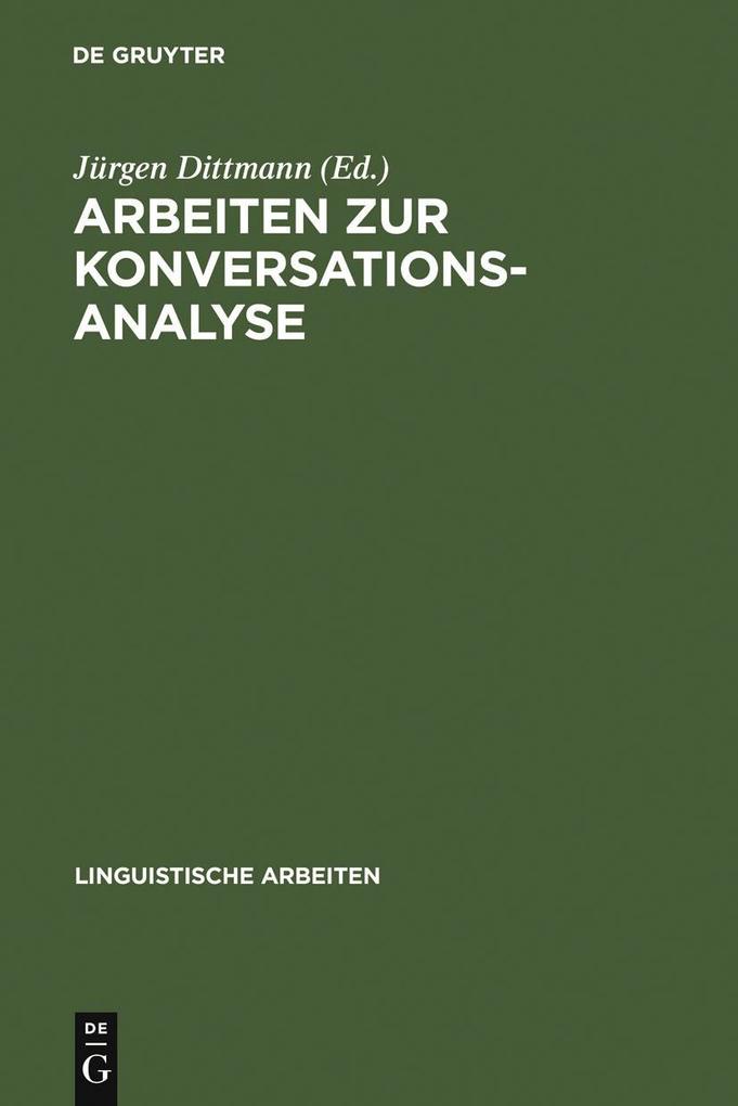 Arbeiten zur Konversationsanalyse als eBook Download von
