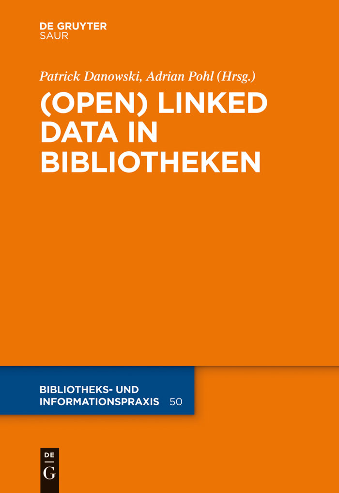 (Open) Linked Data in Bibliotheken als eBook Download von