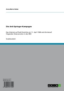 Die Anti-Springer-Kampagne als eBook Download von Anna-Maria Stolze - Anna-Maria Stolze