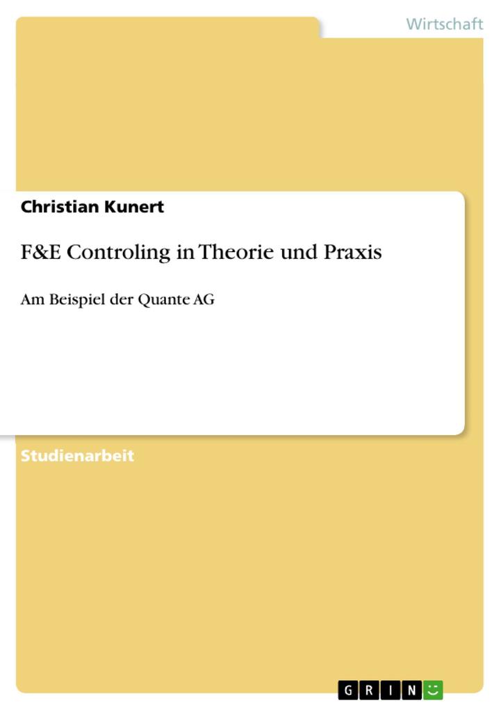 F&E Controling in Theorie und Praxis als eBook Download von Christian Kunert - Christian Kunert