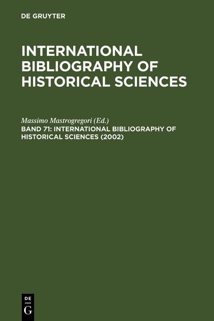 International Bibliography of Historical Sciences 71 (2002) als eBook Download von