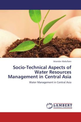 Socio-Technical Aspects of Water Resources Management in Central Asia