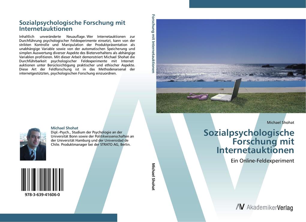 Sozialpsychologische Forschung mit Internetauktionen als Buch von Michael Shohat