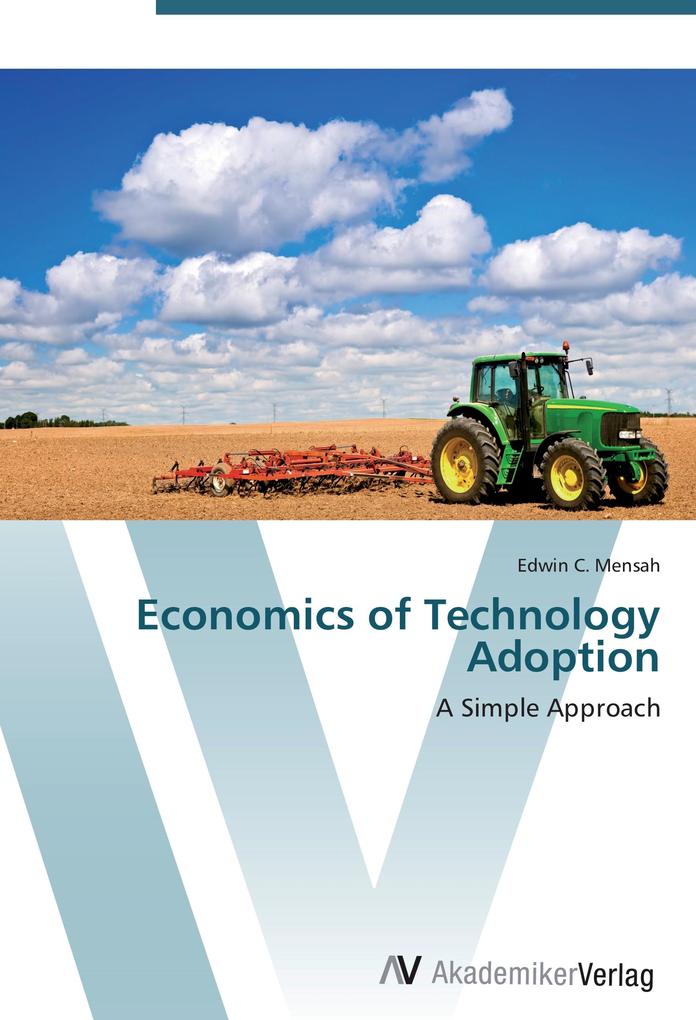 Economics of Technology Adoption als Buch von Edwin C. Mensah - Edwin C. Mensah