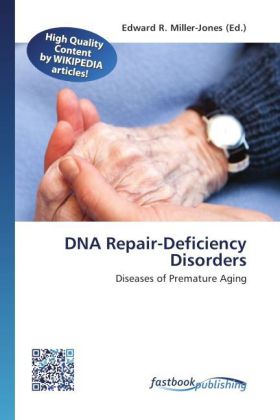 DNA Repair-Deficiency Disorders als Buch von