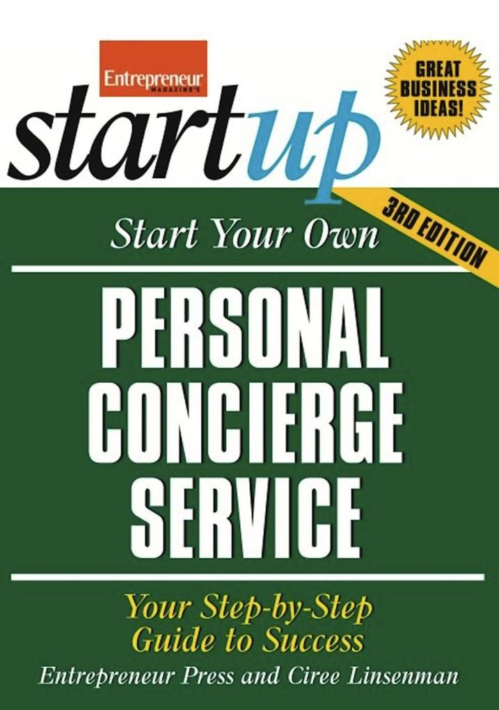 Start Your Own Personal Concierge Service als eBook Download von ntrepreneur Press Entrepreneur Pres - ntrepreneur Press Entrepreneur Pres