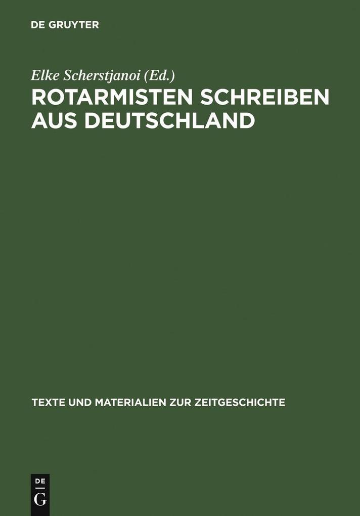Rotarmisten schreiben aus Deutschland als eBook Download von