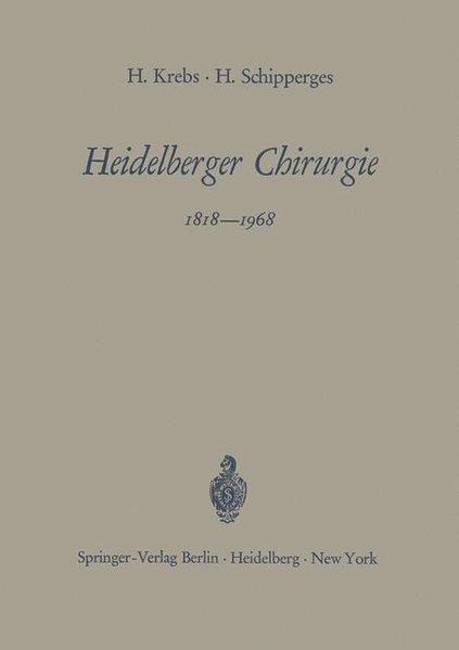 Heidelberger Chirurgie 1818?1968