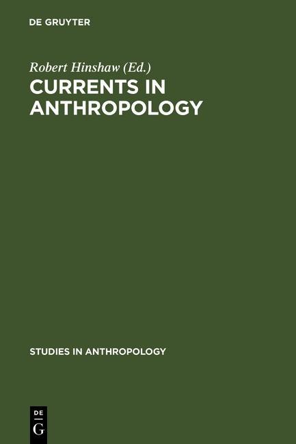 Currents in Anthropology als eBook Download von