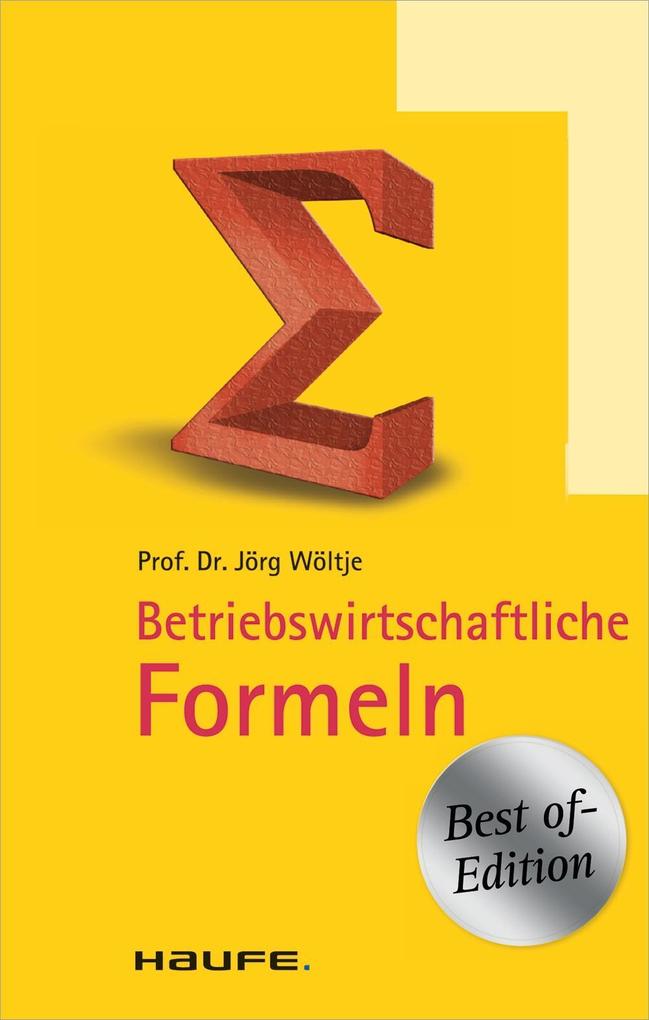 Betriebswirtschaftliche Formeln als eBook Download von Jörg Wöltje - Jörg Wöltje