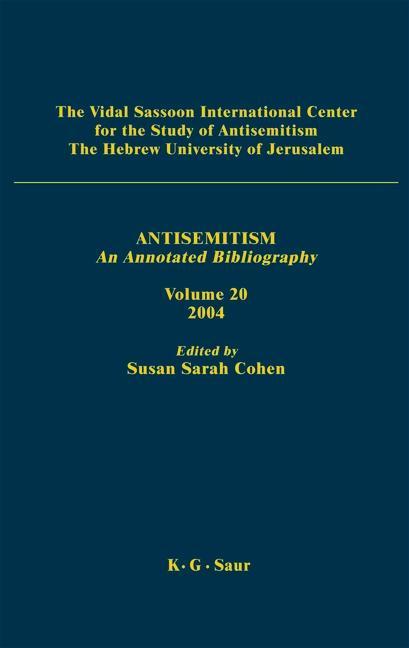 Antisemitism Volume 20 2004