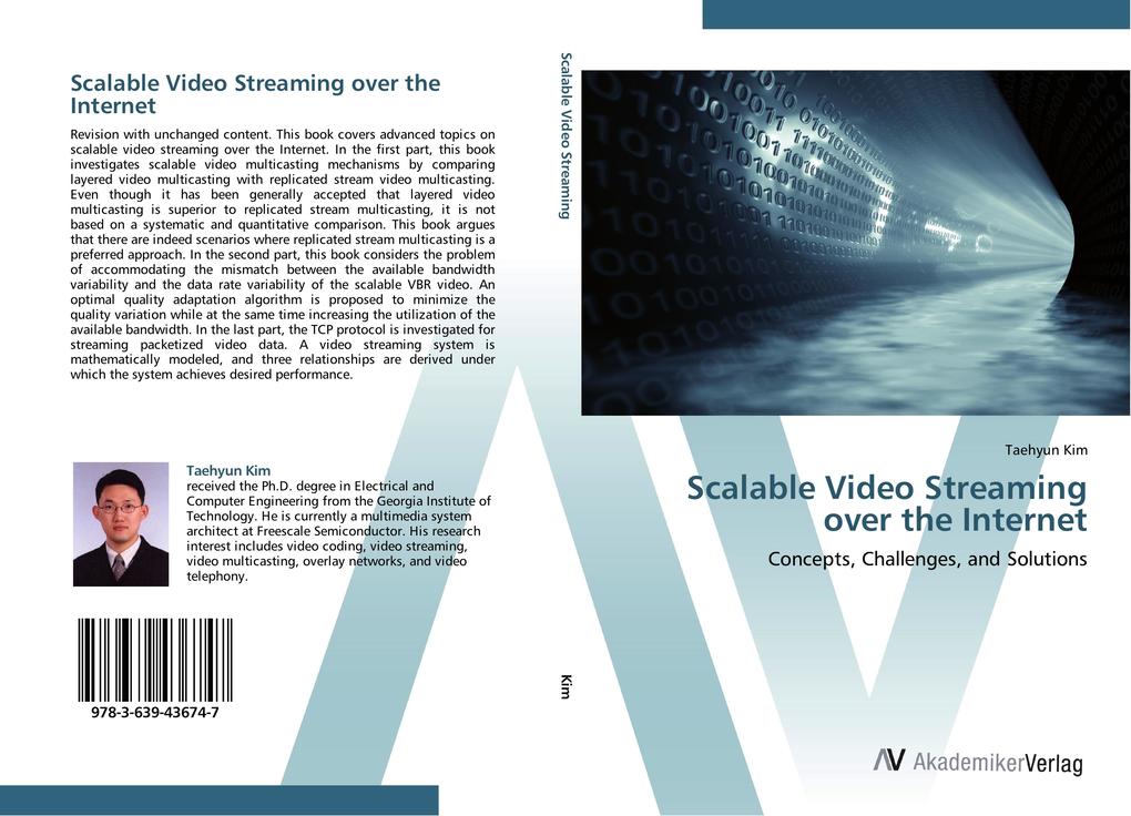 Scalable Video Streaming over the Internet als Buch von Taehyun Kim - Taehyun Kim