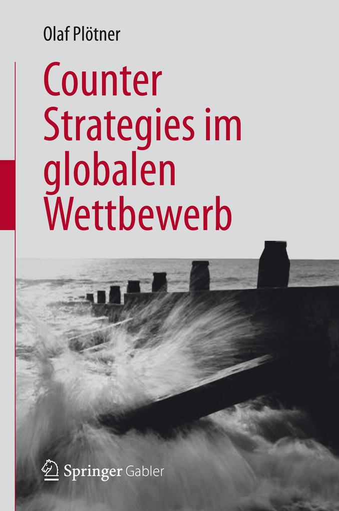 Counter Strategies im globalen Wettbewerb als eBook Download von Olaf Plötner - Olaf Plötner