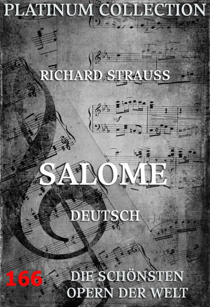 Salome: Die Opern der Welt Richard StrauÃ? Author