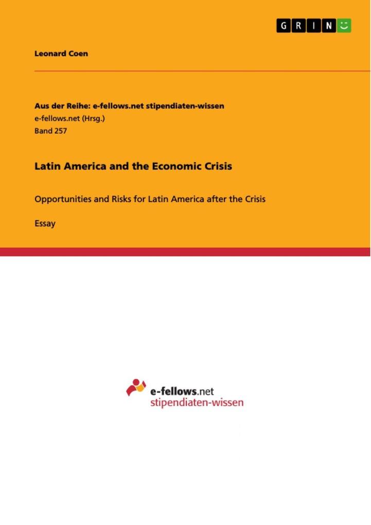 Latin America and the Economic Crisis als eBook Download von Leonard Coen - Leonard Coen