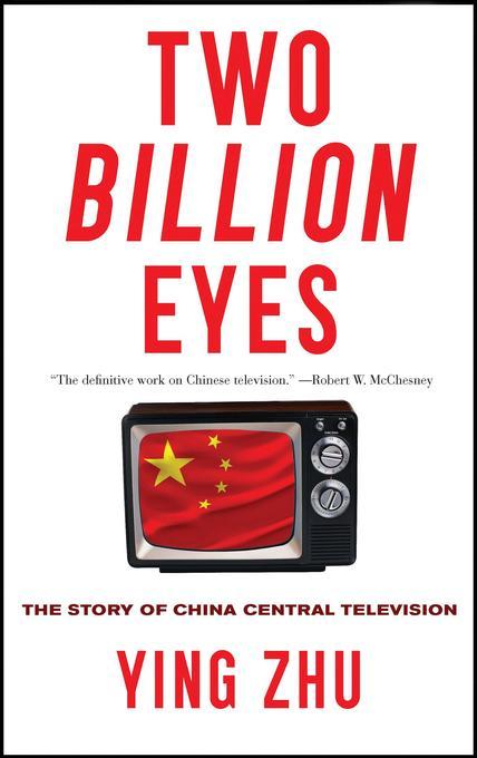 Two Billion Eyes als eBook Download von Ying Zhu - Ying Zhu