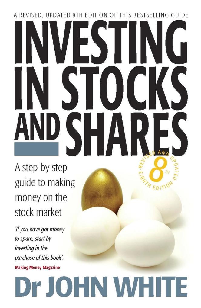 Investing in Stocks and Shares 8th Edition als eBook Download von John White - John White