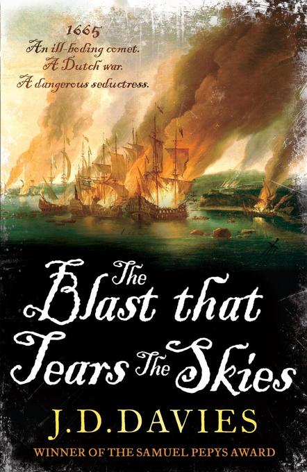 The Blast that Tears the Skies als eBook Download von J.D. Davies - J.D. Davies