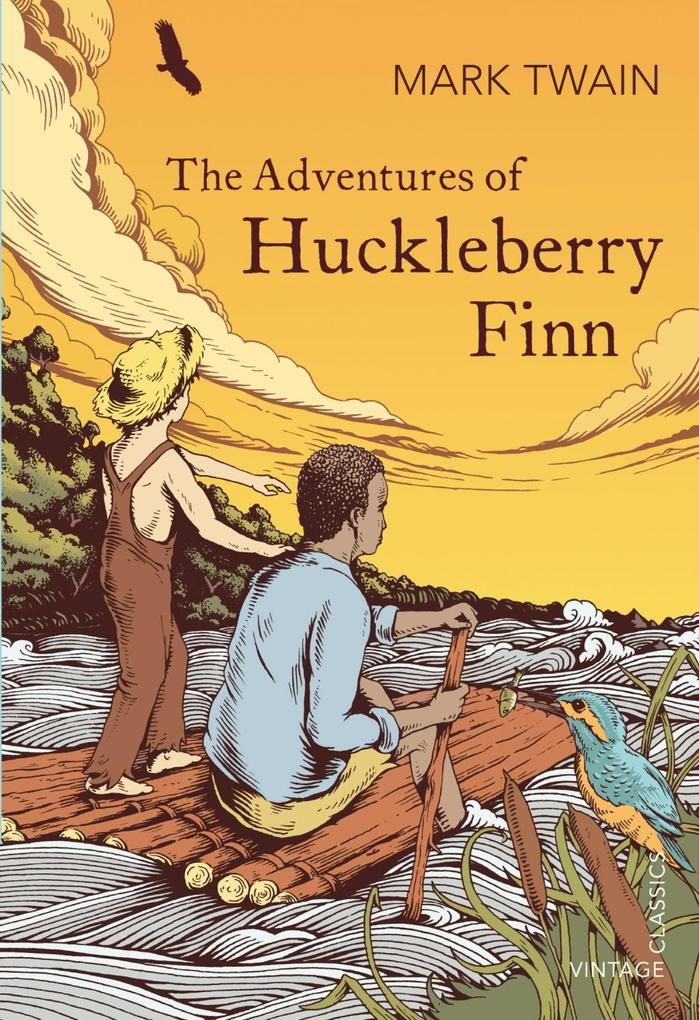 The Adventures of Huckleberry Finn Mark Twain Author