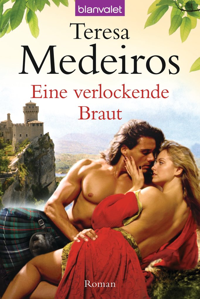 Eine verlockende Braut als eBook Download von Teresa Medeiros - Teresa Medeiros