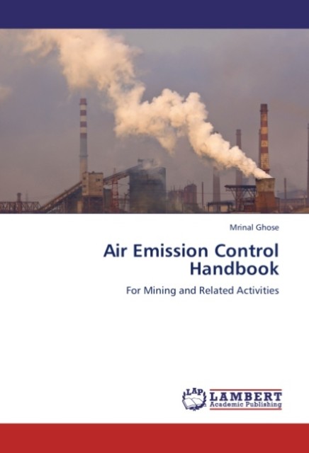 Air Emission Control Handbook: For Mining and Related Activities