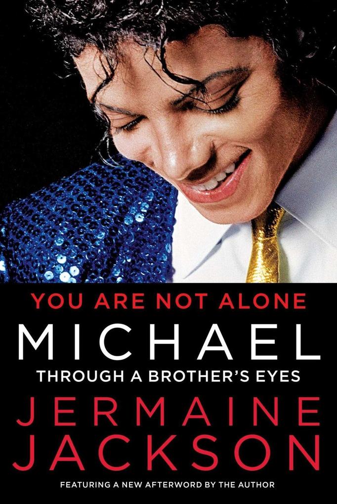 You Are Not Alone als eBook Download von Jermaine Jackson - Jermaine Jackson