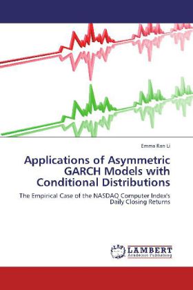 Applications of Asymmetric GARCH Models with Conditional Distributions als Buch von Emma Ran Li - Emma Ran Li