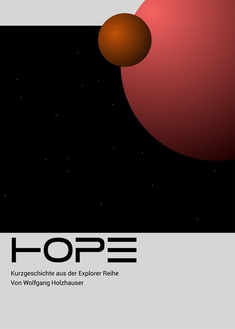 Hope, Schlacht um den Mars als eBook Download von Wolfgang Holzhauser - Wolfgang Holzhauser