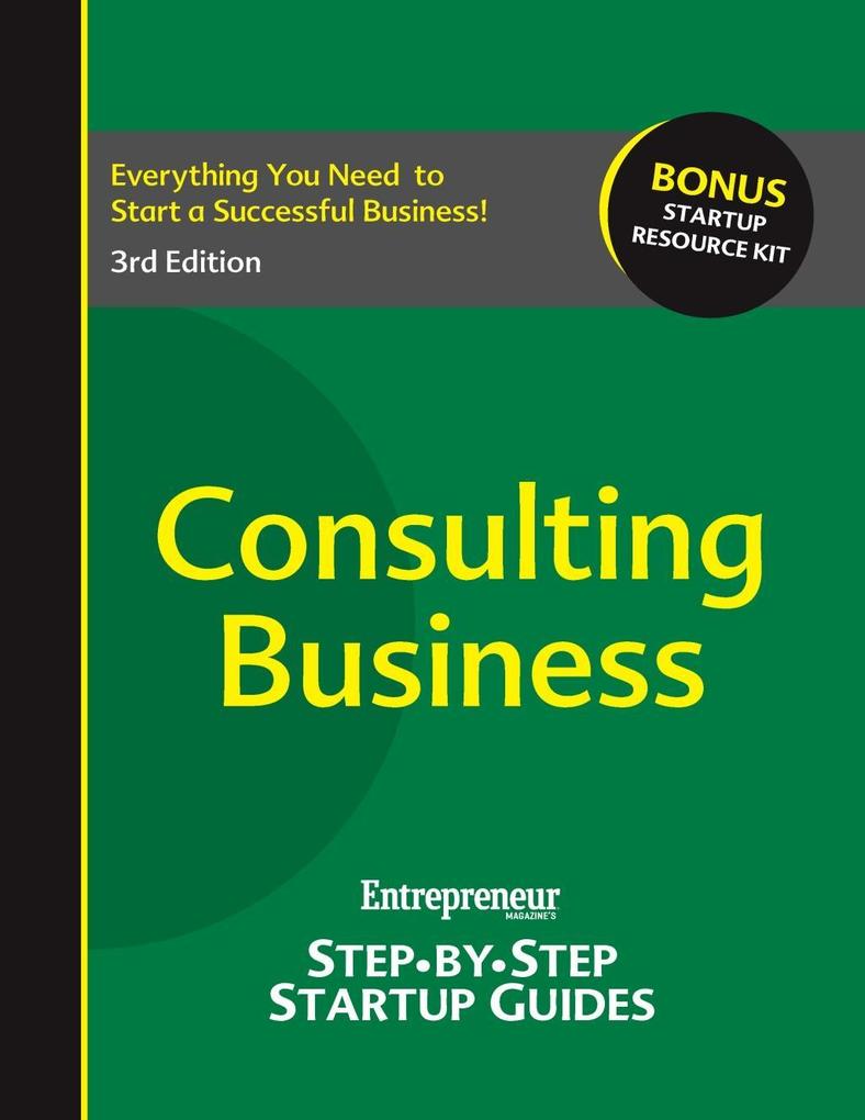 Consulting Business als eBook Download von ntrepreneur magazine Entrepreneur magazin - ntrepreneur magazine Entrepreneur magazin