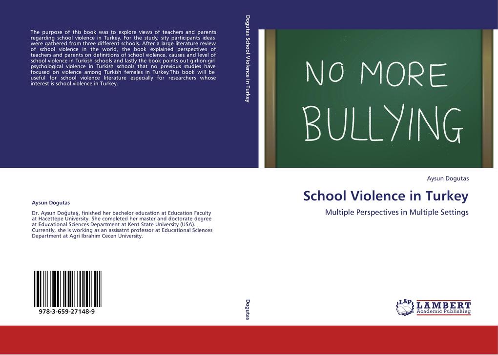 School Violence in Turkey als Buch von Aysun Dogutas - Aysun Dogutas