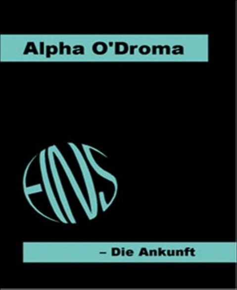 EINS: Die Ankunft Alpha O&#39;Droma Author
