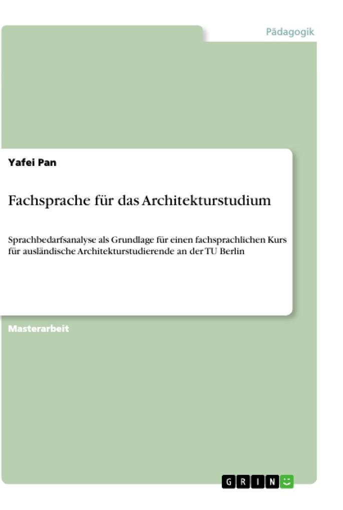 Fachsprache für das Architekturstudium als Buch von Yafei Pan - Yafei Pan