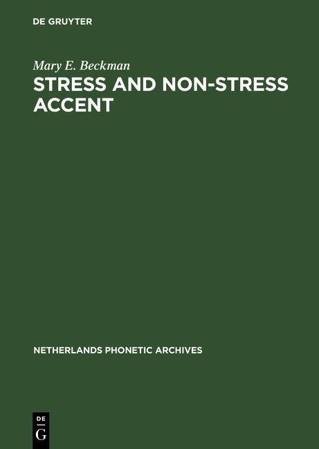Stress and Non-Stress Accent als eBook Download von Mary E. Beckman - Mary E. Beckman