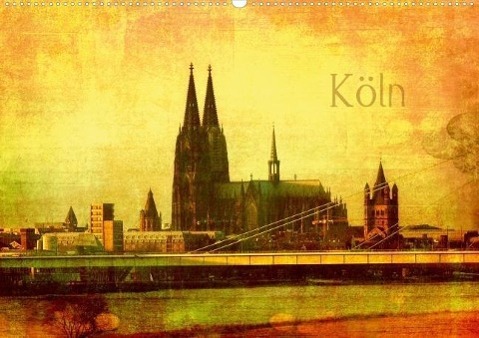 Köln Ansichten (Posterbuch DIN A4 quer) als Buch von Gabi Siebenhühner - Gabi Siebenhühner
