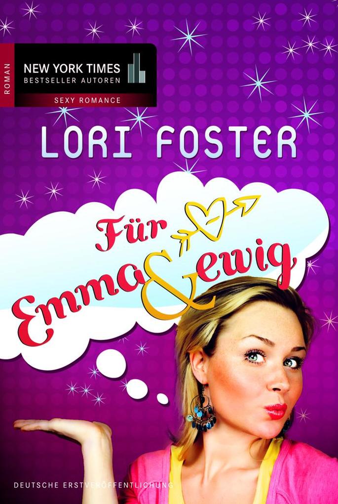 Für Emma & ewig als eBook Download von Lori Foster - Lori Foster