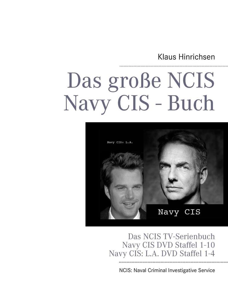 Das große NCIS Navy CIS - Buch als eBook Download von Klaus Hinrichsen - Klaus Hinrichsen