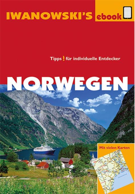 Norwegen - Reiseführer von Iwanowski als eBook Download von Gerhard Austrup, Ulrich Quack - Gerhard Austrup, Ulrich Quack