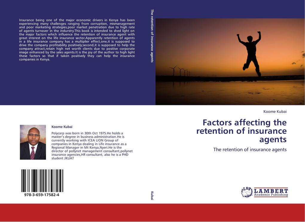 Factors affecting the retention of insurance agents als Buch von Koome Kubai - Koome Kubai