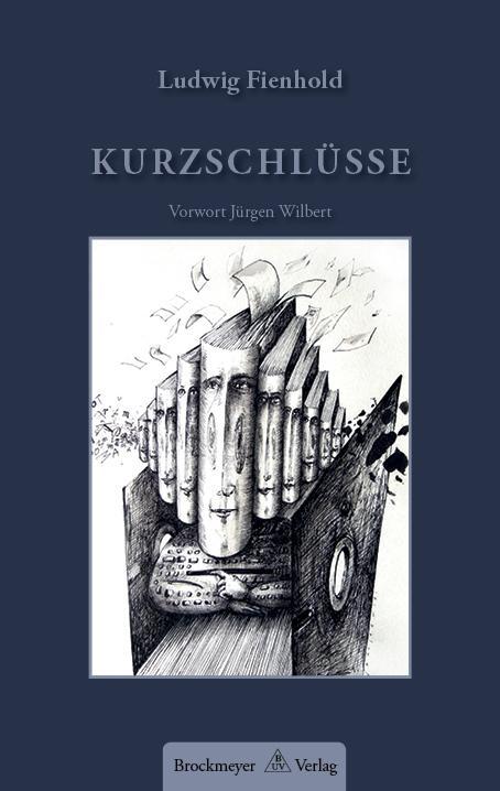 Kurzschlüsse als eBook Download von Ludwig Fienhold - Ludwig Fienhold