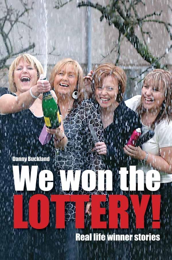 We Won The Lottery als eBook Download von Danny Buckland - Danny Buckland