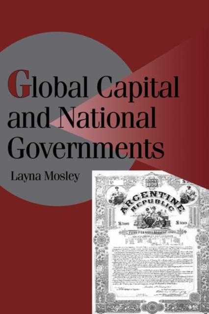 Global Capital and National Governments als eBook Download von Layna Mosley - Layna Mosley