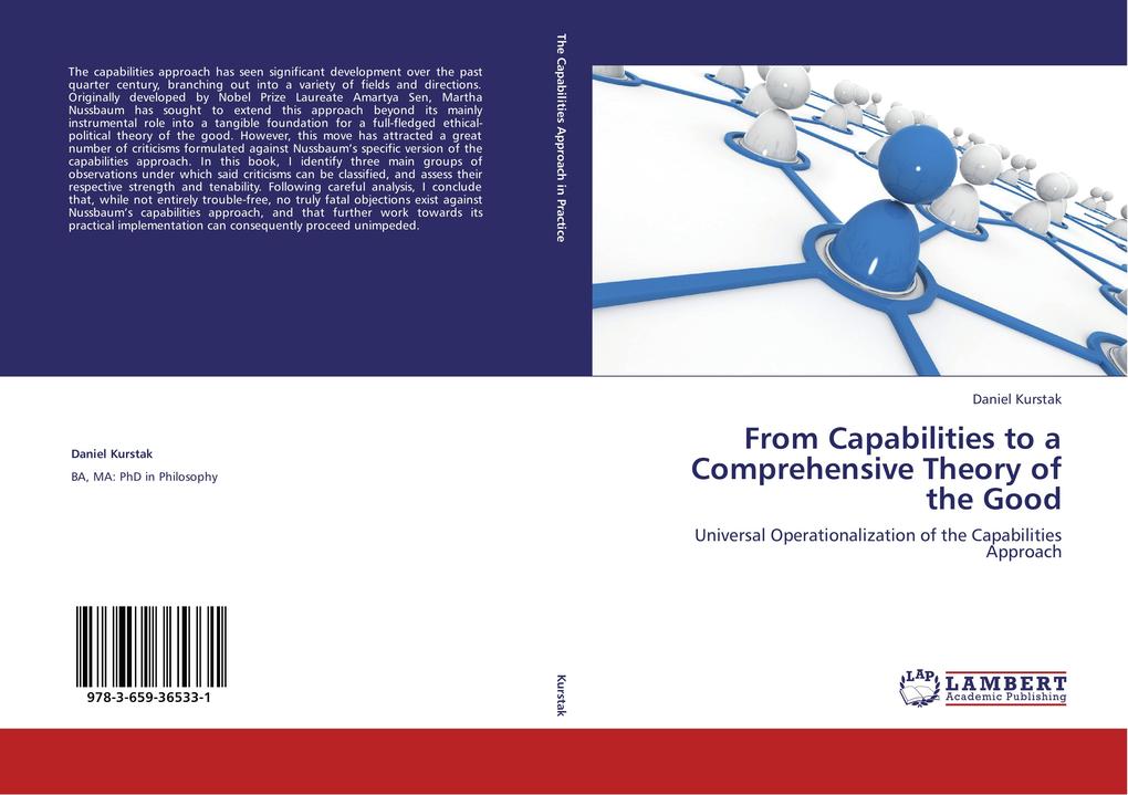 From Capabilities to a Comprehensive Theory of the Good als Buch von Daniel Kurstak - Daniel Kurstak