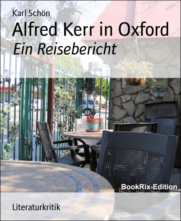 Alfred Kerr in Oxford als eBook Download von Karl Schön - Karl Schön